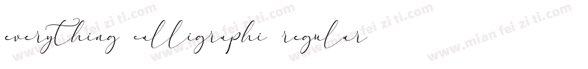 everything calligraphi regular字体转换